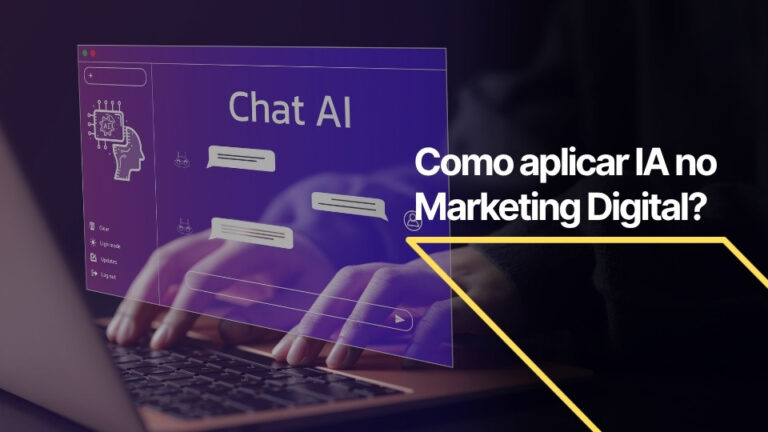 IA no marketing digital: como aplicar e acelerar as estratégias?